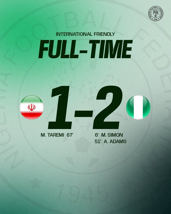 FULL-TIME: Nigeria Defeats Iran in International Friendly